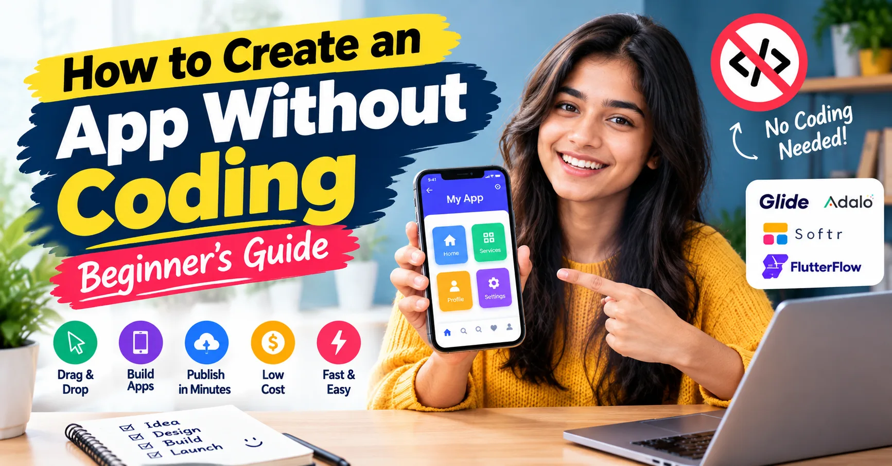 How to Create an App Without Coding: Beginner’s Guide
